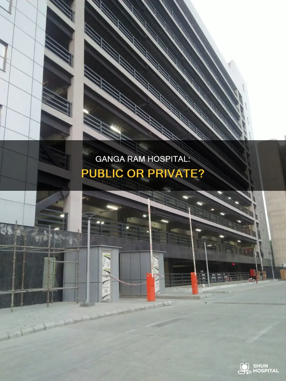 is ganga ram hospital government or private