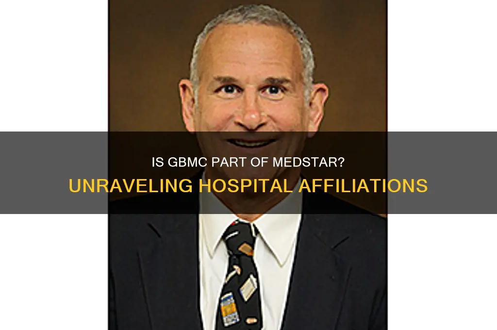 is gbmc a medstar hospital