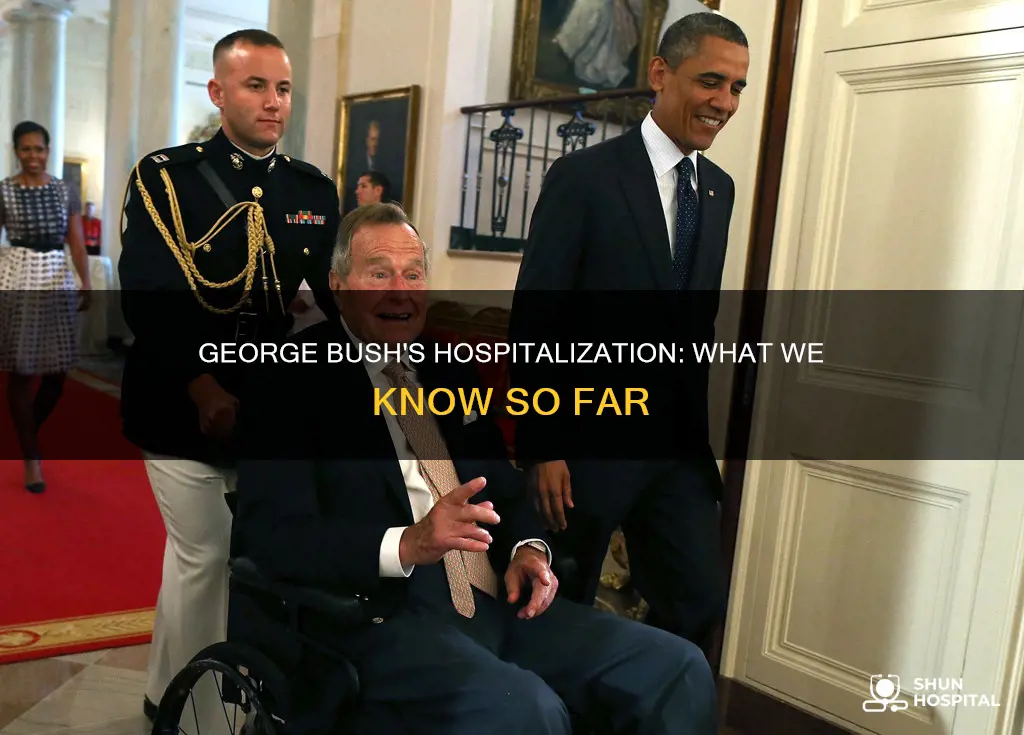 is george bush still in the hospital
