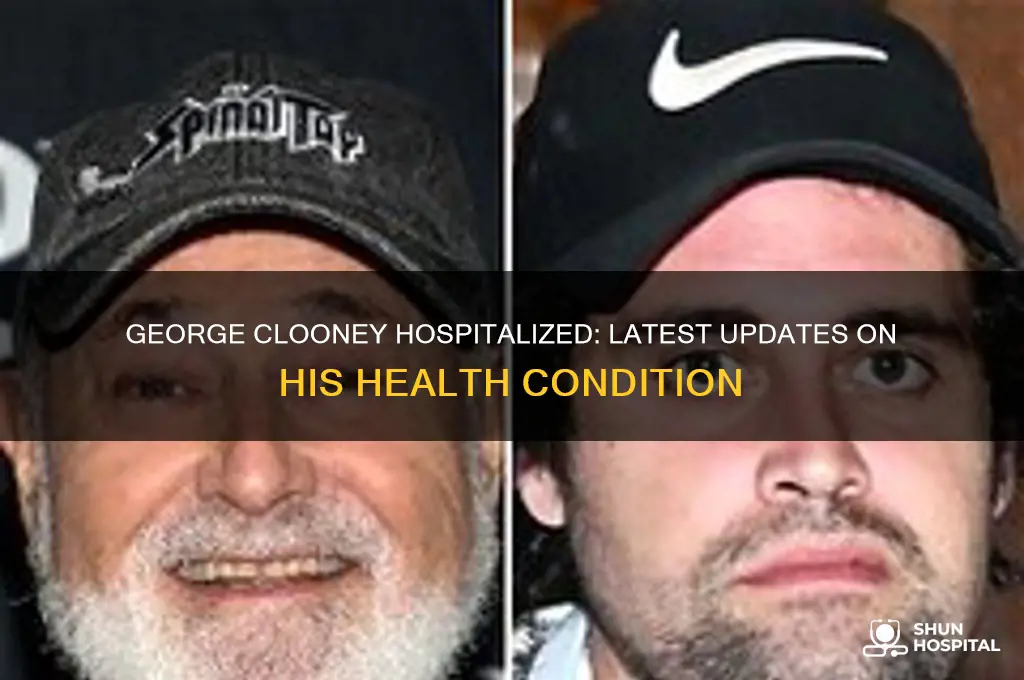 is george clooney in hospital