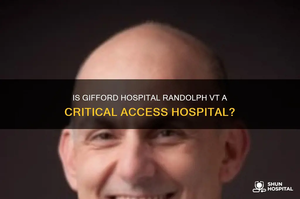 is gifford hospital randolph vt a critical access hospital