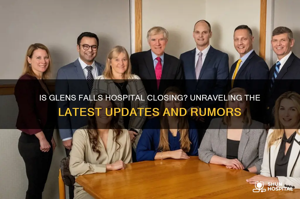 is glens falls hospital closing
