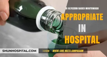 Glycerin Mouthwash: Hospital-Friendly Option?