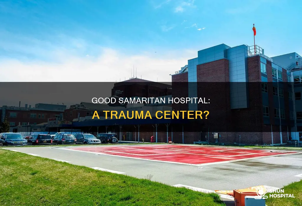 is good samaritan hospital a trauma center