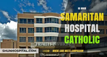 Is Good Samaritan Hospital Catholic? Exploring Its Religious Affiliation