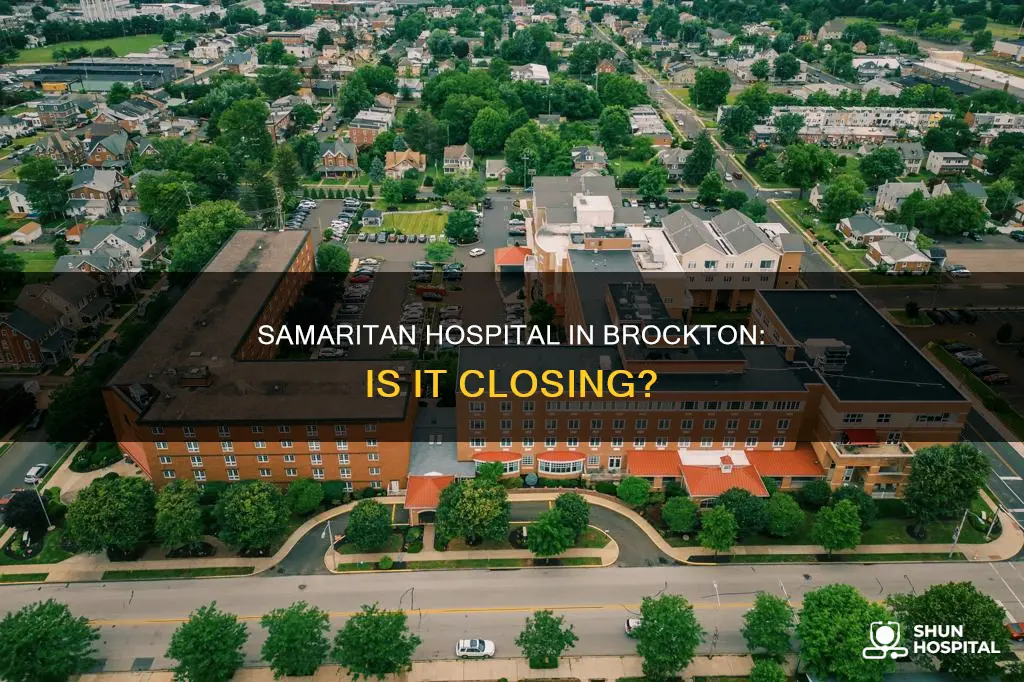 is good samaritan hospital in brockton closing