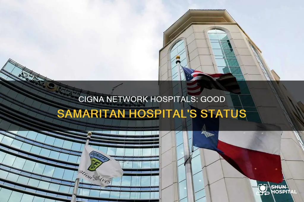 is good samaritan hospital in network cigna