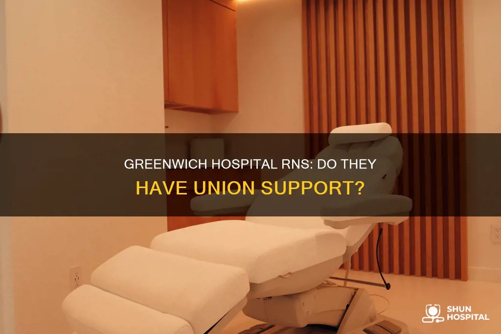 is greenwich hospital rns have a union