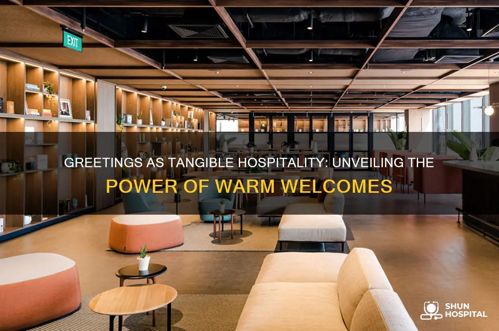 is greeting tangible hospitality