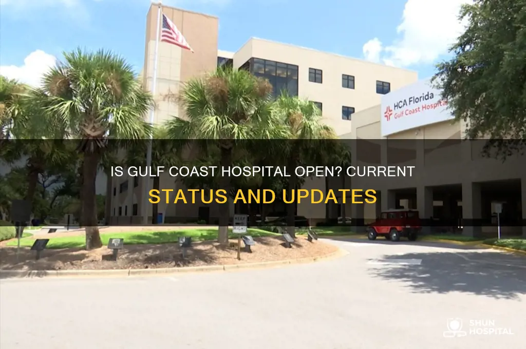 is gulf coast hospital open