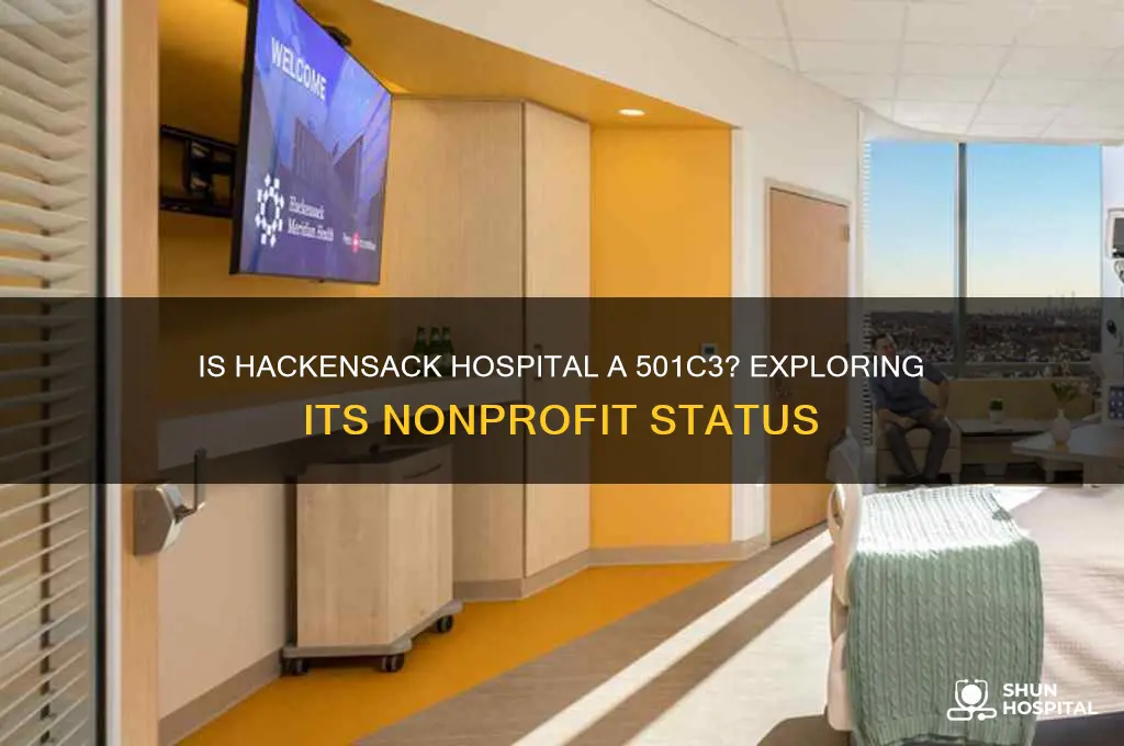is hackensack hospital a 501c3