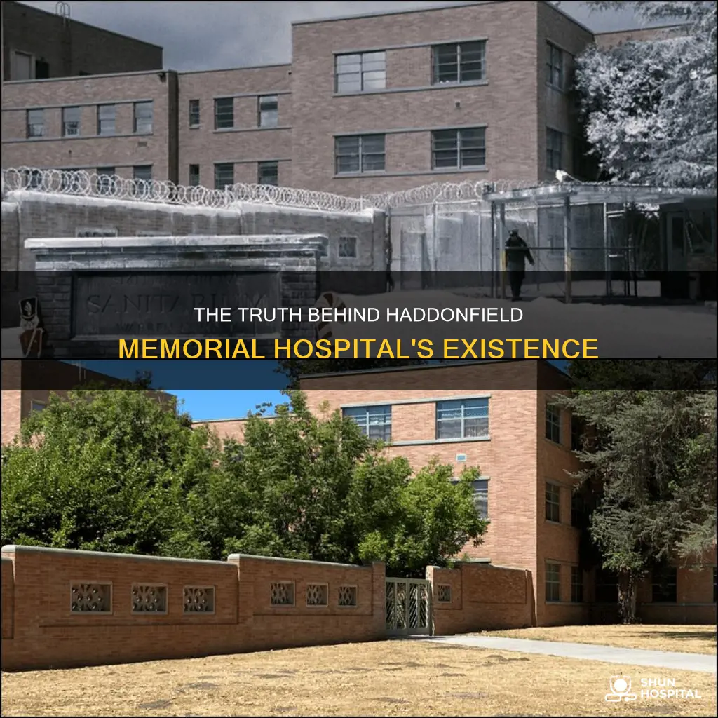 is haddonfield memorial hospital a real hospital