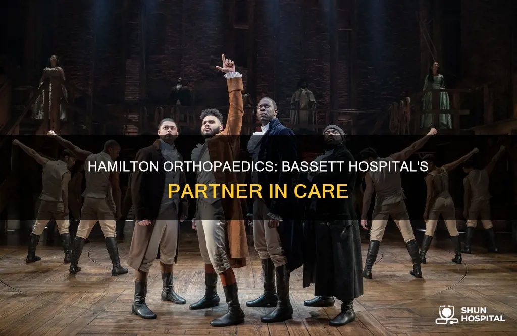 is hamilton orthopaedics associated with bassett hospital