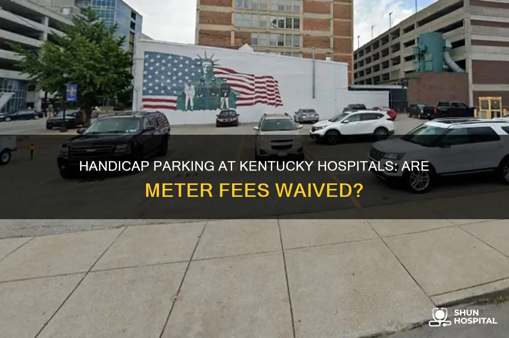 is handicap parking free at meter at hospitals in ky