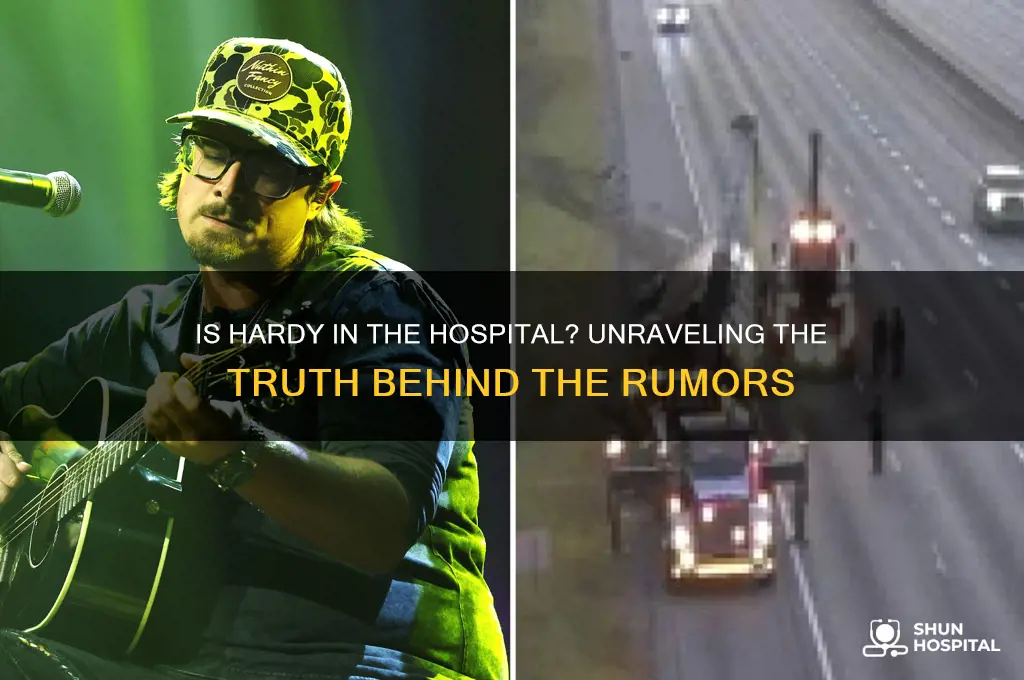 is hardy in the hospital