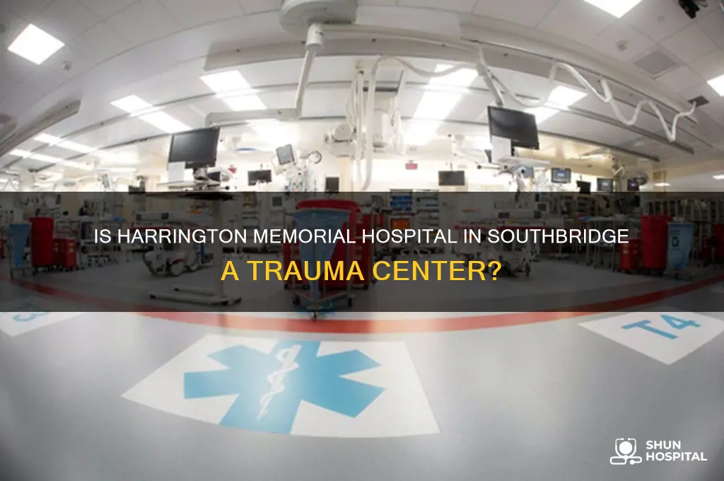 is harrington memorial hospital 8n southbridge a trauma cebter