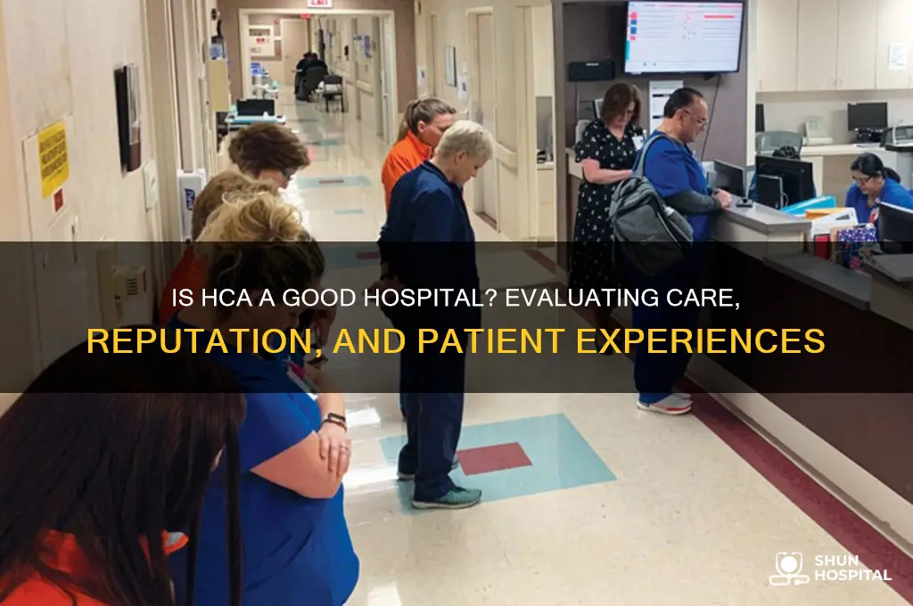 is hca a good hospital