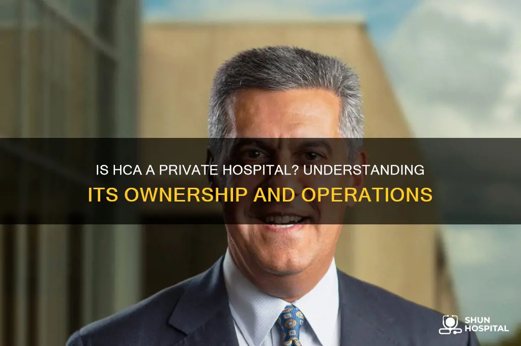 is hca a private hospital