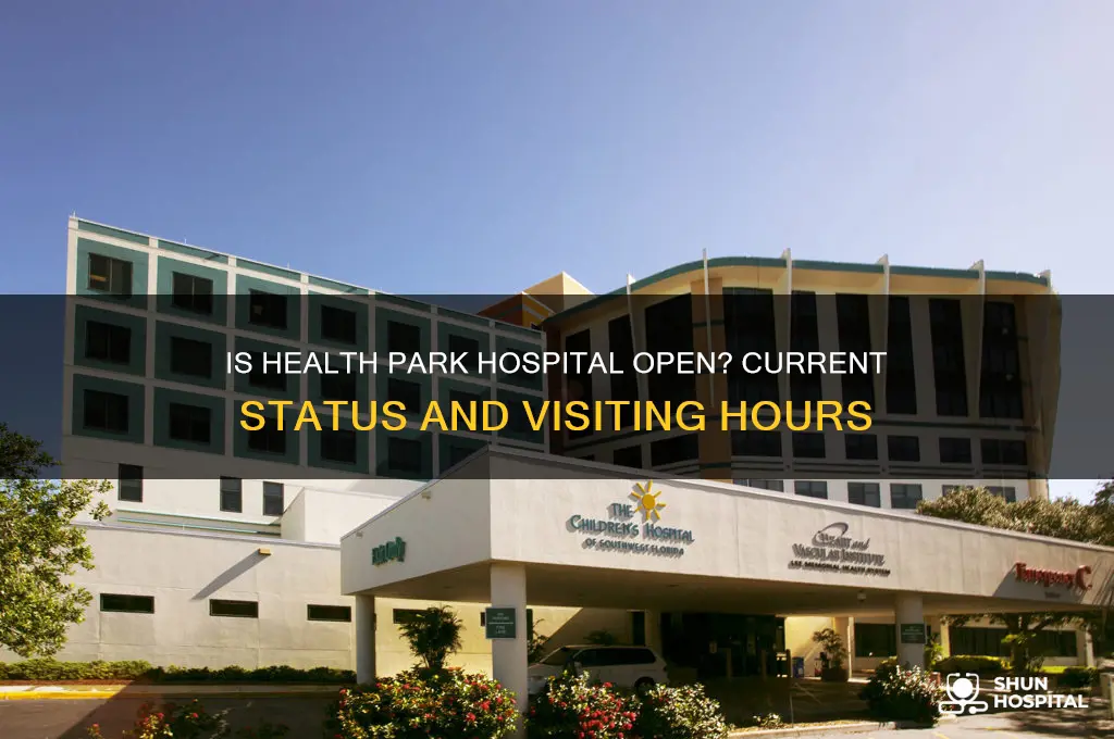 is health park hospital open