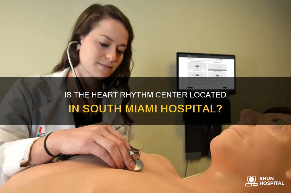 is heart rhythm center located in s miami hospital