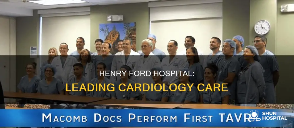 is henry ford hospital good for cardiology
