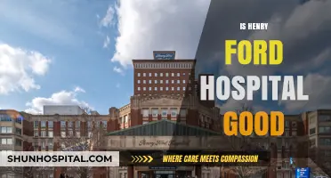 Is Henry Ford Hospital Good? A Comprehensive Review and Analysis