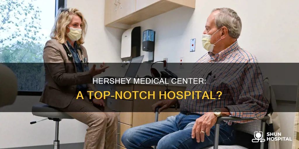 is hershey medical center a good hospital