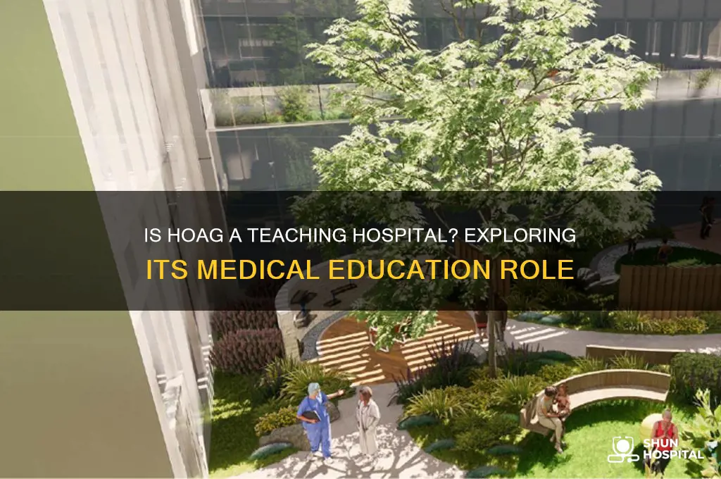 is hoag a teaching hospital