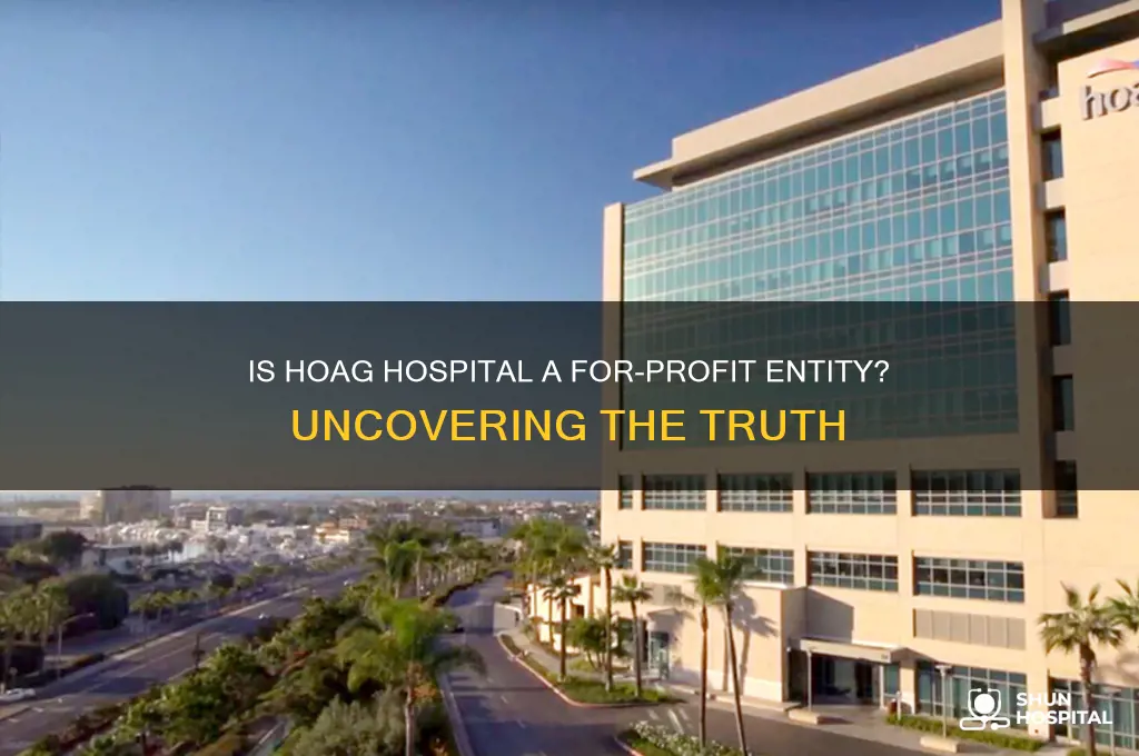 is hoag hospital for profit