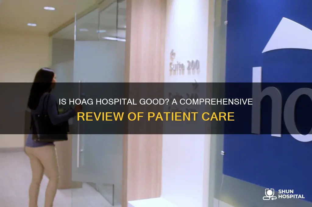 is hoag hospital good