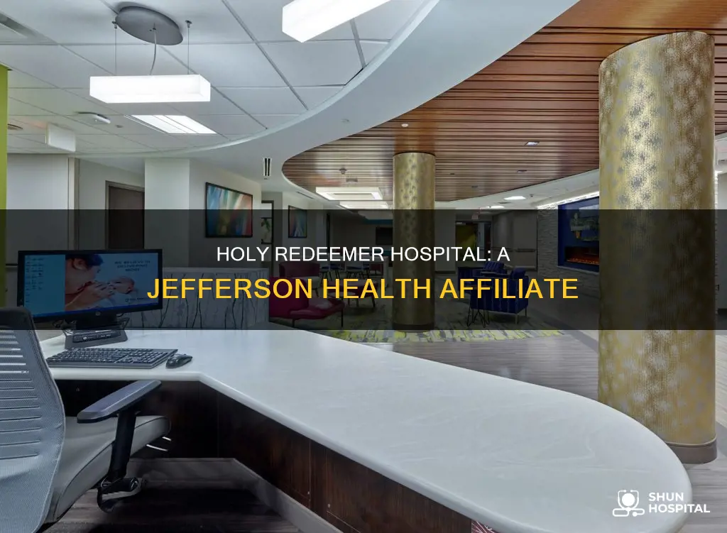 is holy redeemer hospital part of jefferson