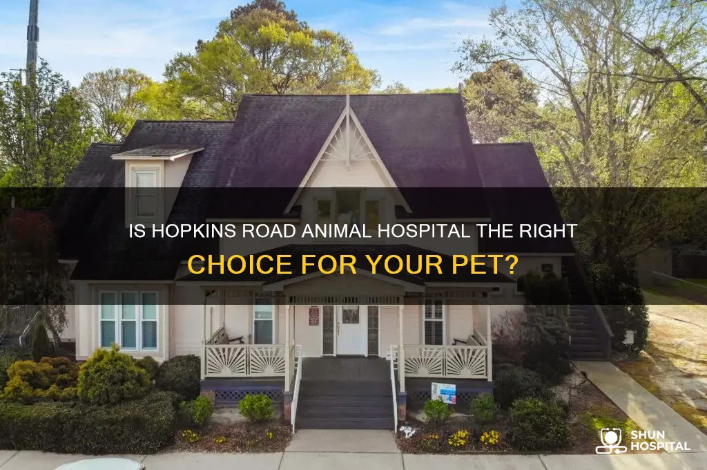 is hopkins road animal hospital
