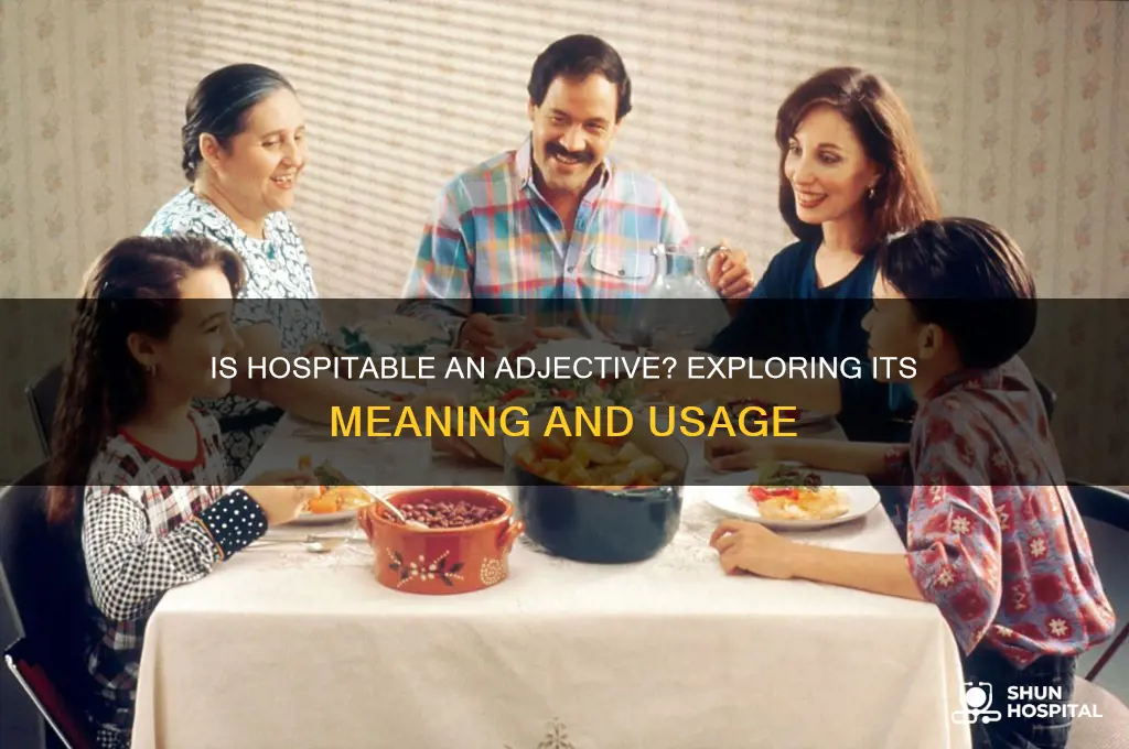 is hospitable a adjective