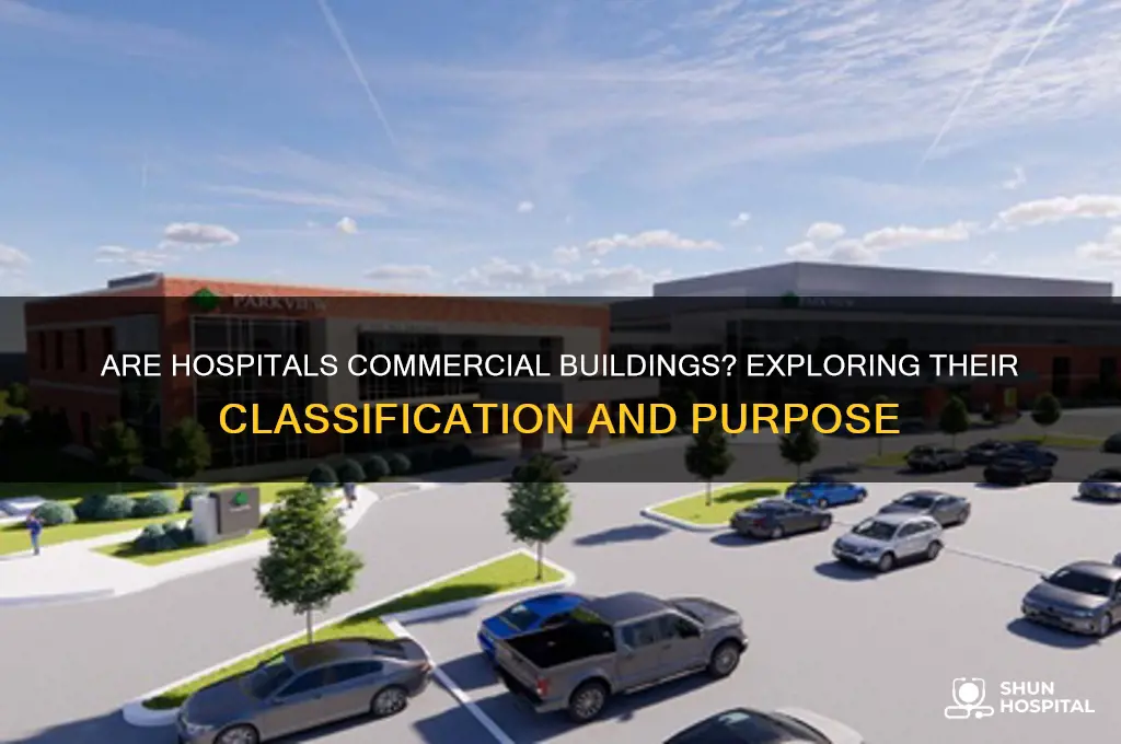 is hospital a commercial building