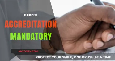 Is Hospital Accreditation Mandatory? Understanding Legal Requirements and Benefits