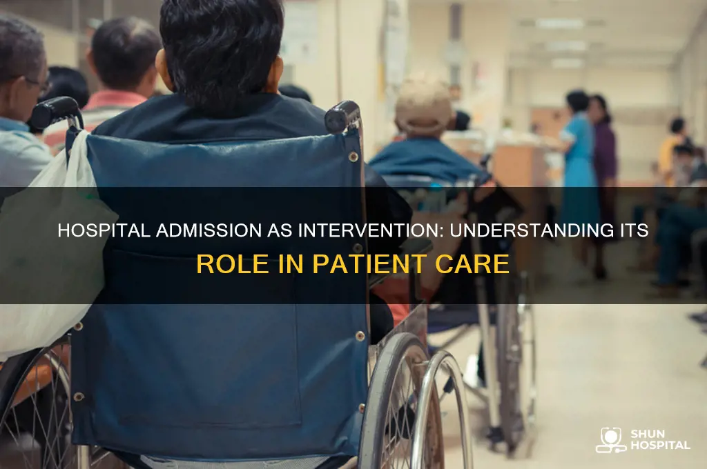 is hospital admission an intervention