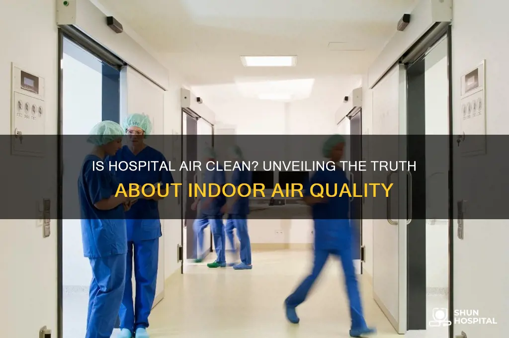 is hospital air clean