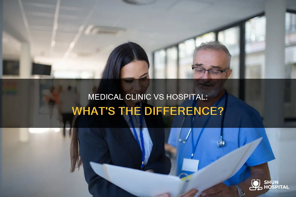 is hospital and medical clinic the same