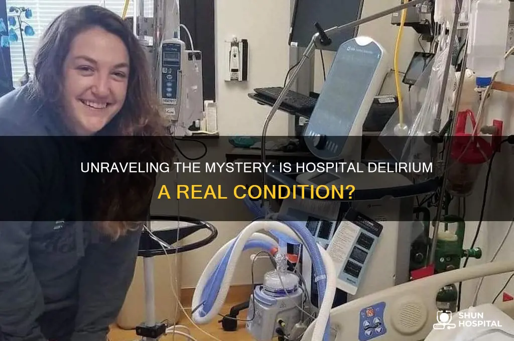 is hospital delirium real