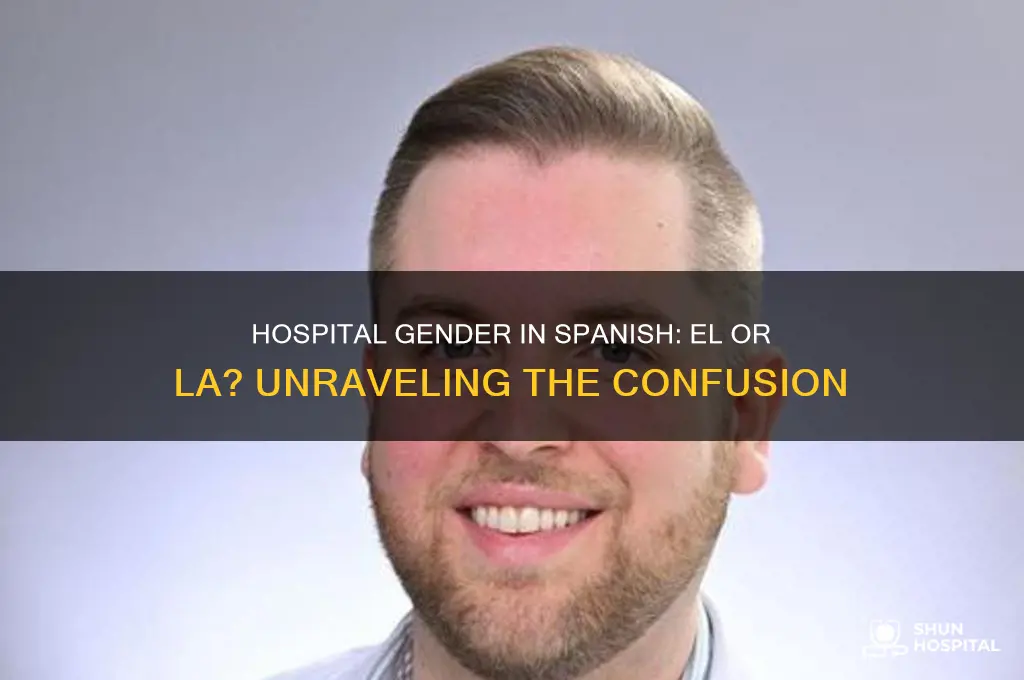is hospital el or la