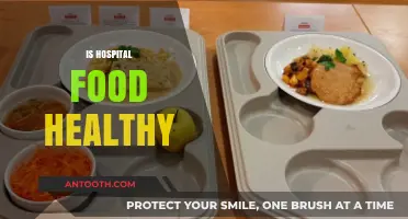 Is Hospital Food Healthy? Uncovering Nutritional Truths Behind the Tray