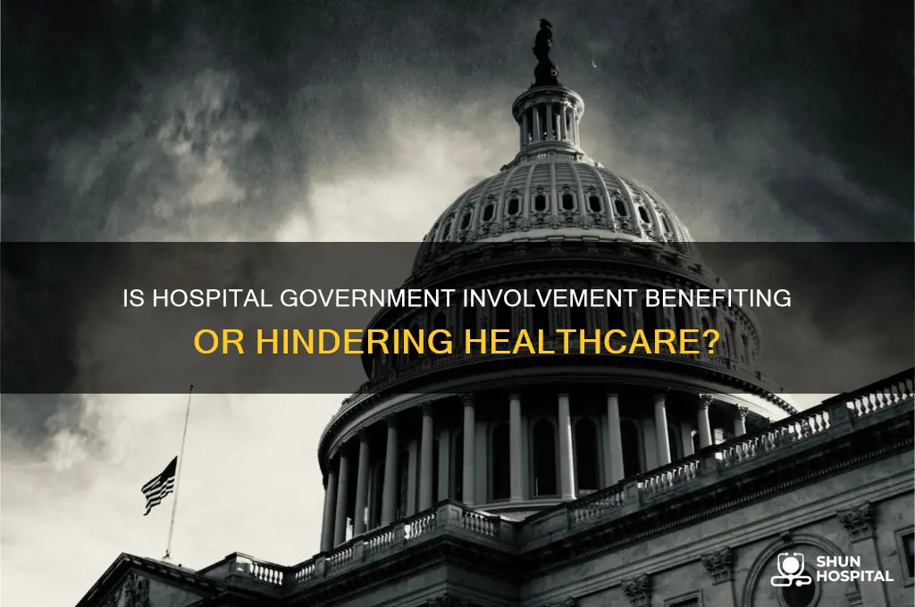 is hospital government