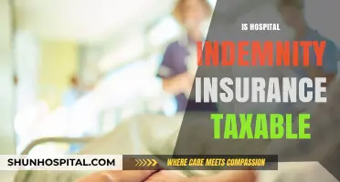 Is Hospital Indemnity Insurance Taxable? Understanding Your Financial Obligations