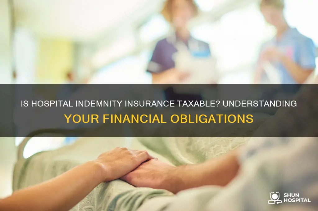 is hospital indemnity insurance taxable