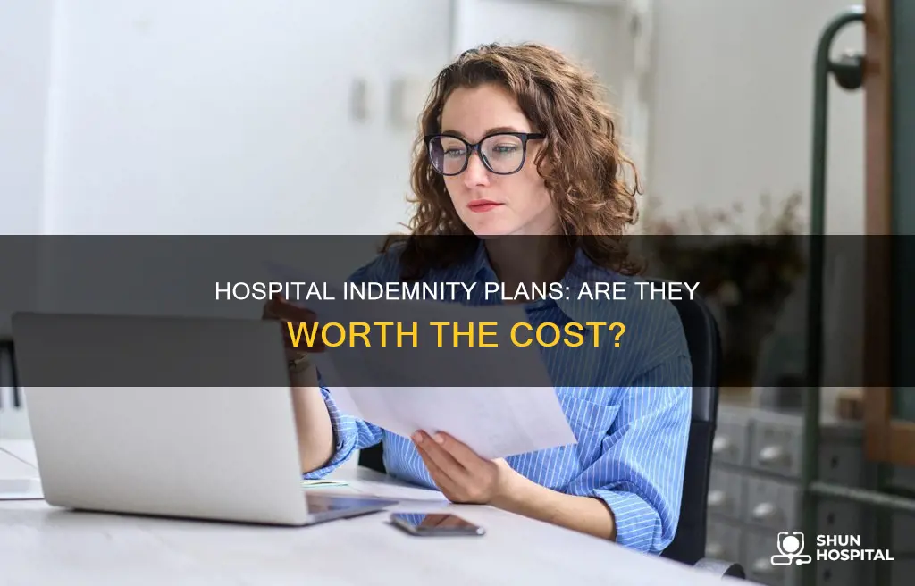 is hospital indemnity protection plan worth it