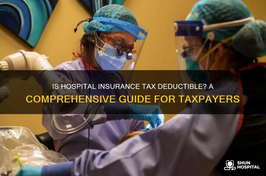 is hospital insurance tax deductible