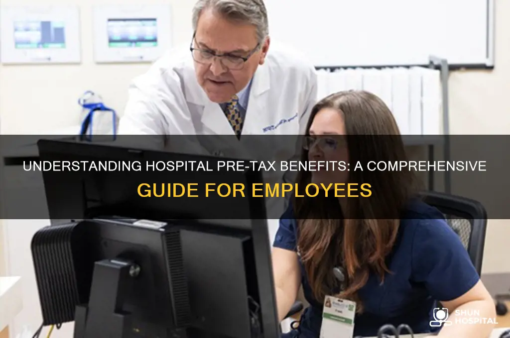 is hospital pre tax