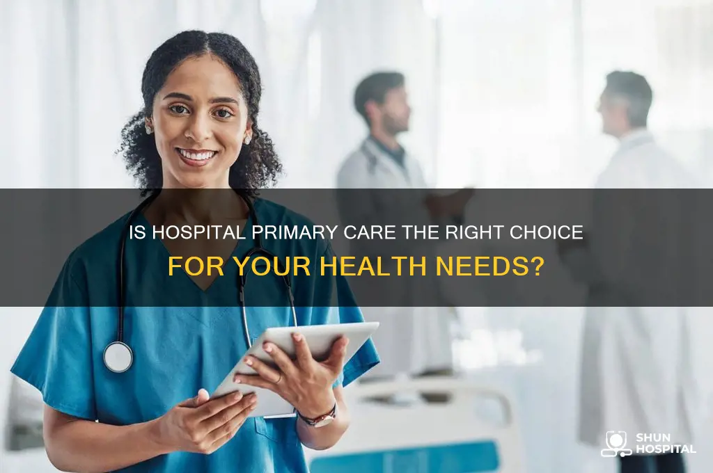 is hospital primary care
