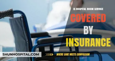 Hospital Room Service: What Does Insurance Cover?
