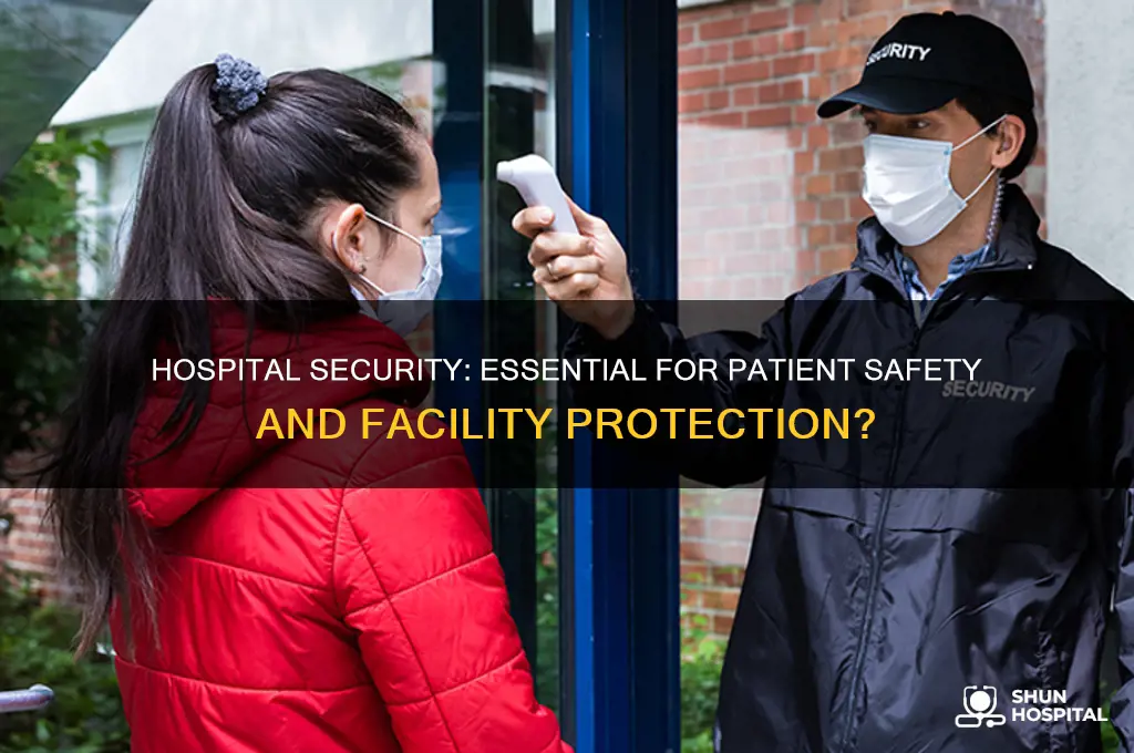 is hospital security necessary